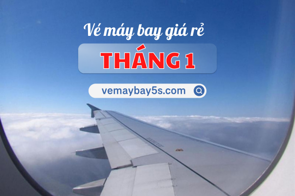 Đặt vé máy bay giá rẻ tháng 1 tại: vemaybay5s.com