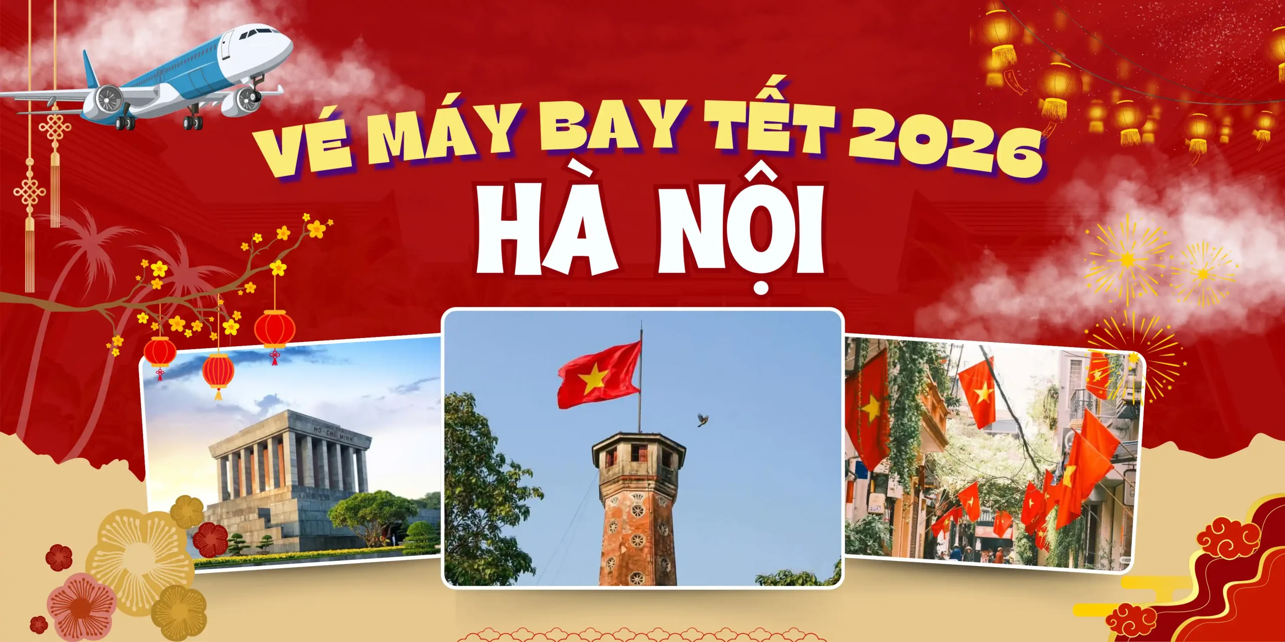 Vé máy bay Tết đi Hà Nội giá rẻ mới cập nhật 1 Vé máy bay Tết đi Hà Nội, hành trình trở về đoàn tụ