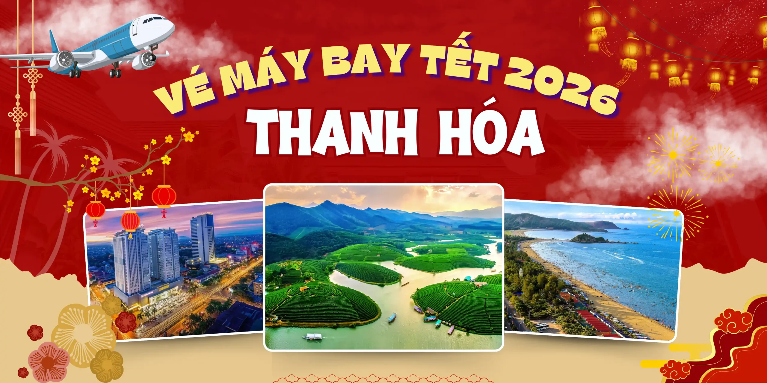 Săn vé máy bay Tết đi Thanh Hóa trở về sum họp bên gia đình