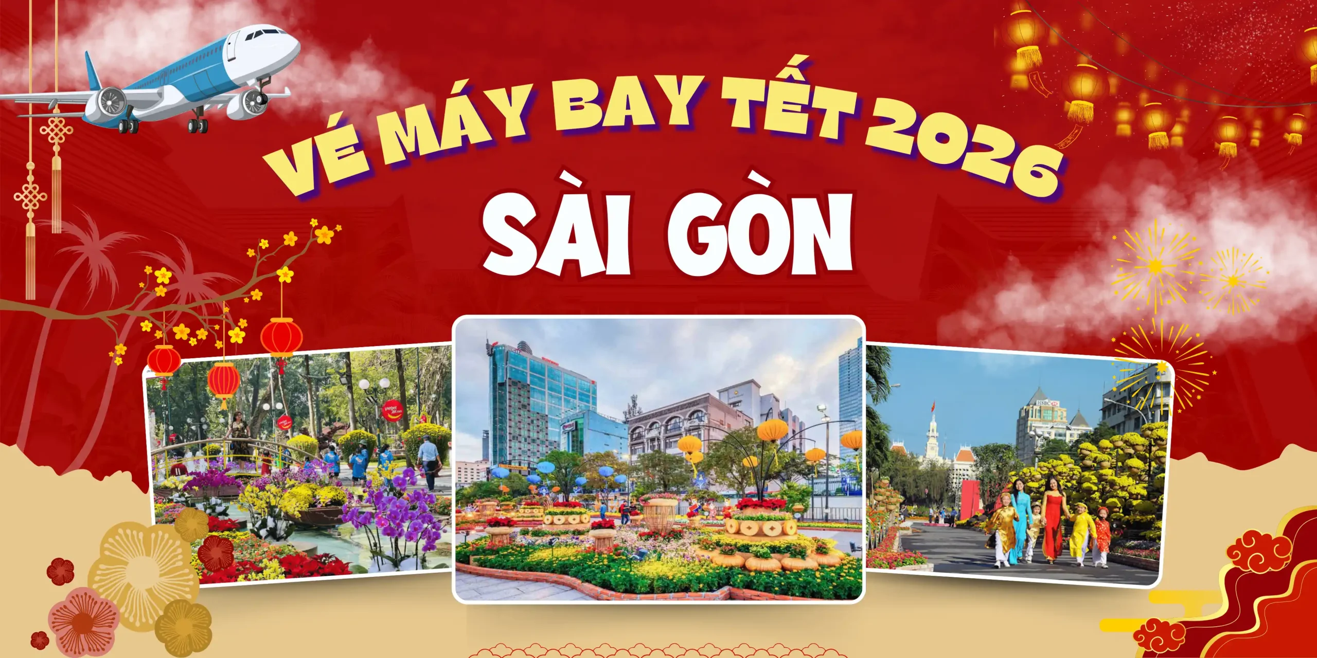 Vé máy bay Tết đi Sài Gòn giá rẻ mới cập nhật tại vemaybay5s.com