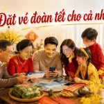 Đặt vé máy bay Tết gấp cho cả nhà, kiểm tra chuyến còn chỗ